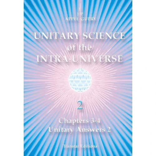 Unitary science of the intra-universe. 2, Chapters 3-4, unitary answers 2