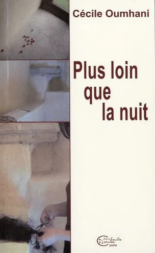 Plus loin que la nuit : roman