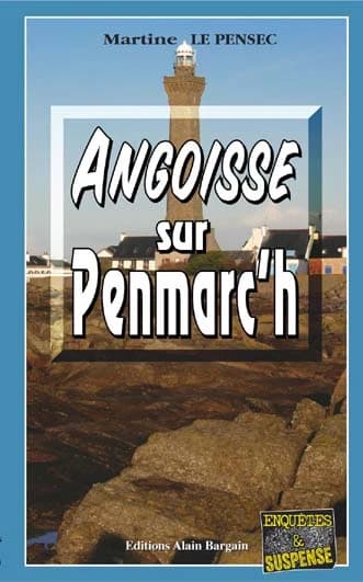 Angoisse sur Penmarc'h