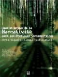 Jeux et enjeux de la narrativité dans les pratiques contemporaines : arts visuels, cinéma, littérature