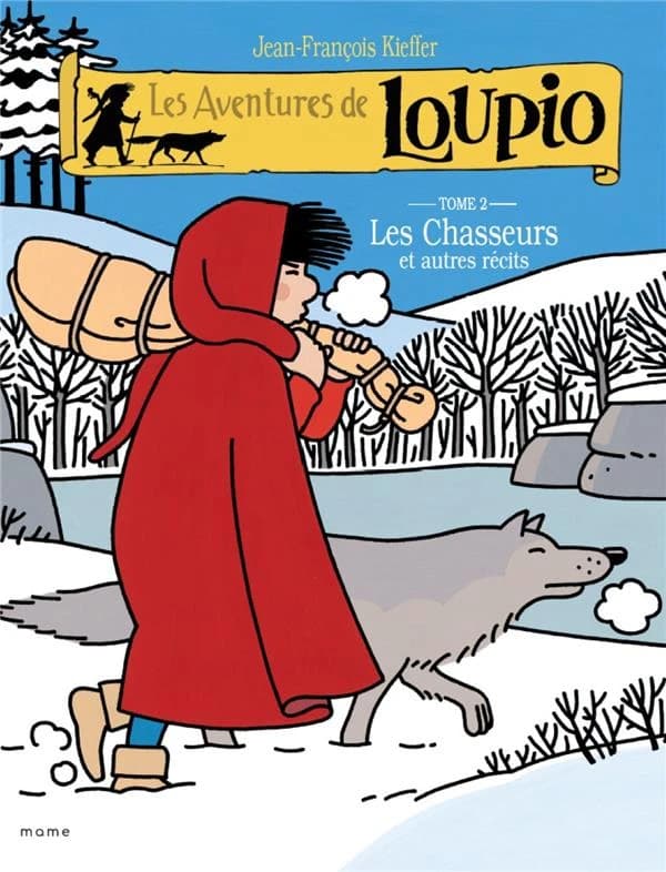 Les Aventures de Loupio Tome 2