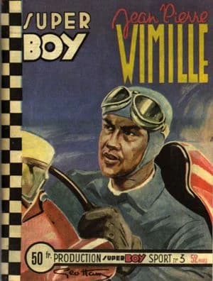Jean-Pierre Wimille : Super Boy