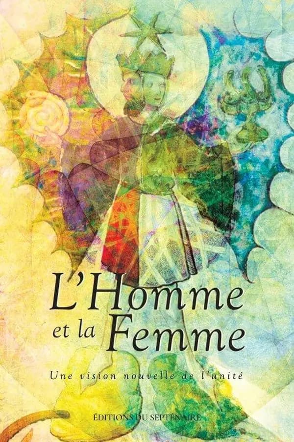 L'homme et la femme : une vision nouvelle de l'unité