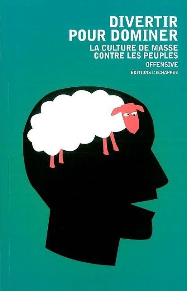 Divertir pour dominer : La culture de masse contre les peuples