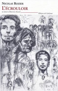 L'écrouloir : un dessin d'Antonin Artaud