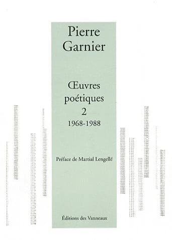 Oeuvres poétiques. 2, 1968-1988