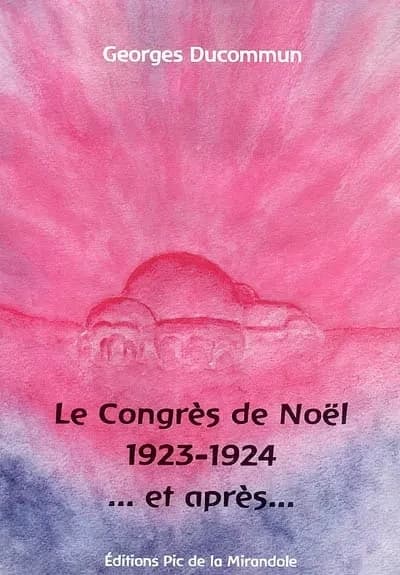 Le congrès de Noël, 1923-1924 : et après