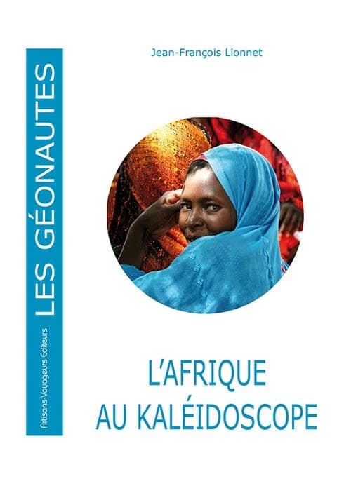 L'Afrique au kaléidoscope : vingt-cinq ans d'instantanés