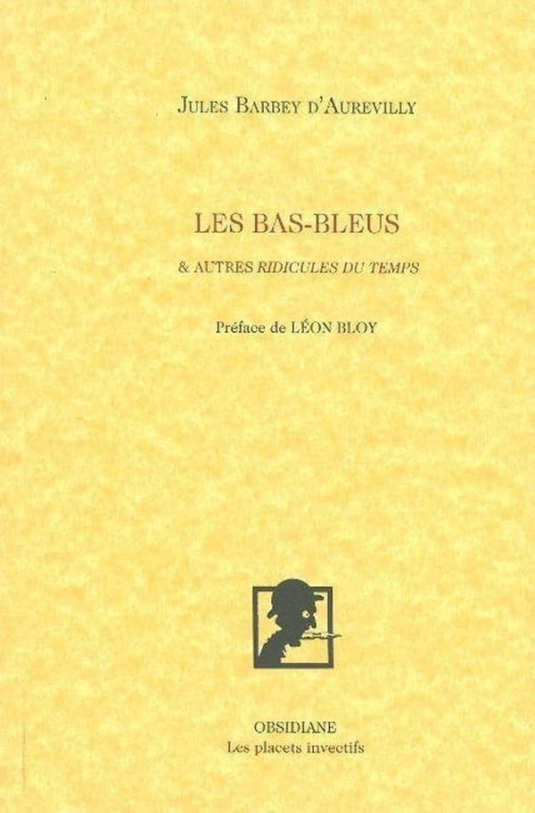 Les bas-bleus : & autres ridicules du temps