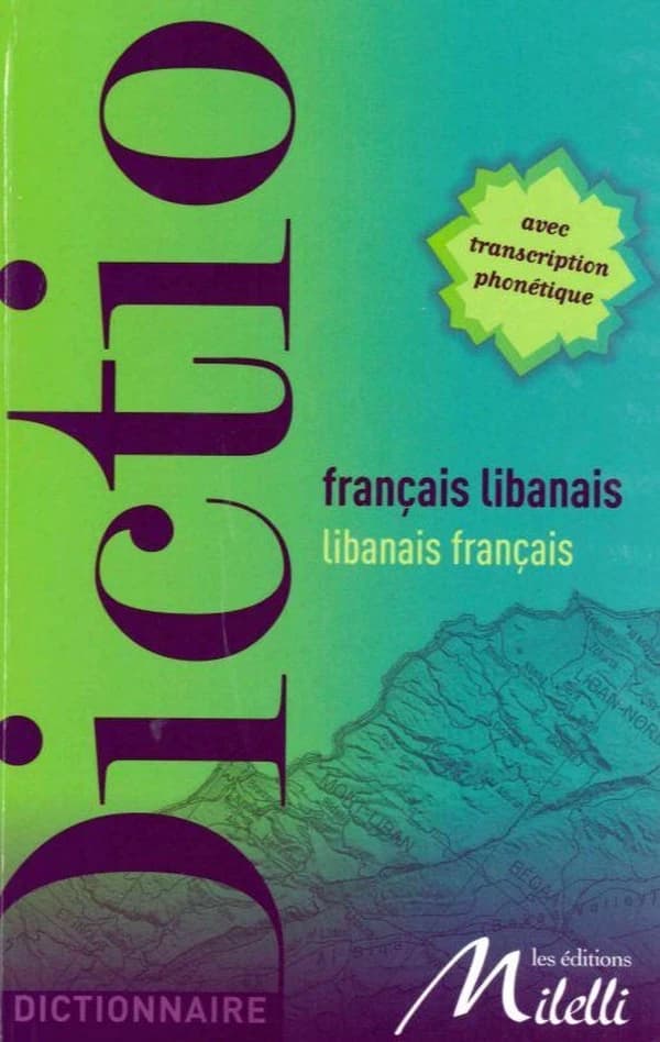 Dictionnaire français-libanais libanais-français
