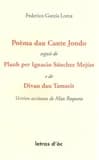Poèma dau Cante jondo ; seguit de Planh per Ignacio Sánchez Mejías ; e de Divan dau Tamarit