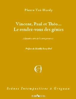 Vincent, Paul et Théo : le rendez-vous des génies : adaptation libre de la correspondance