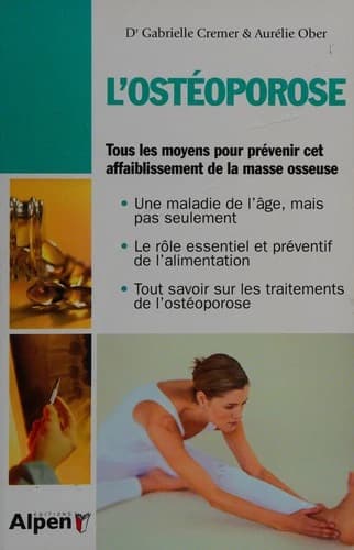 OSTEOPOROSE (L')