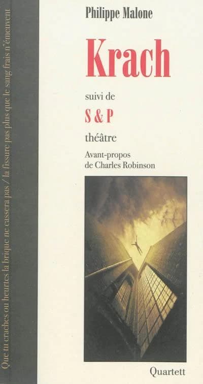 Krach ; suivi de S & P