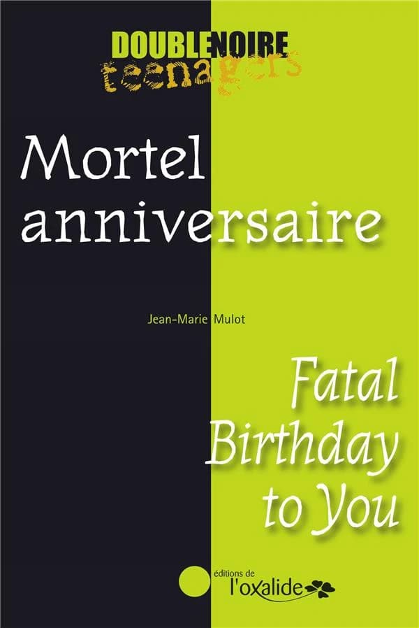 Mortel anniversaire