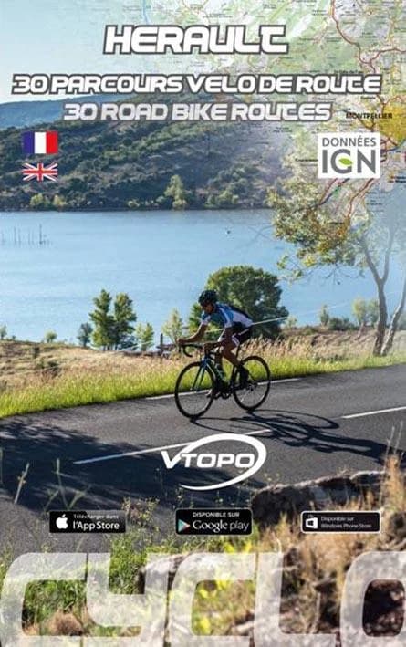 Hérault : 30 parcours vélo de route - 30 road bike routes