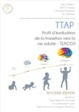 Profil d'évaluation de la transition vers la vie d'adulte, TEACCH, TTAP