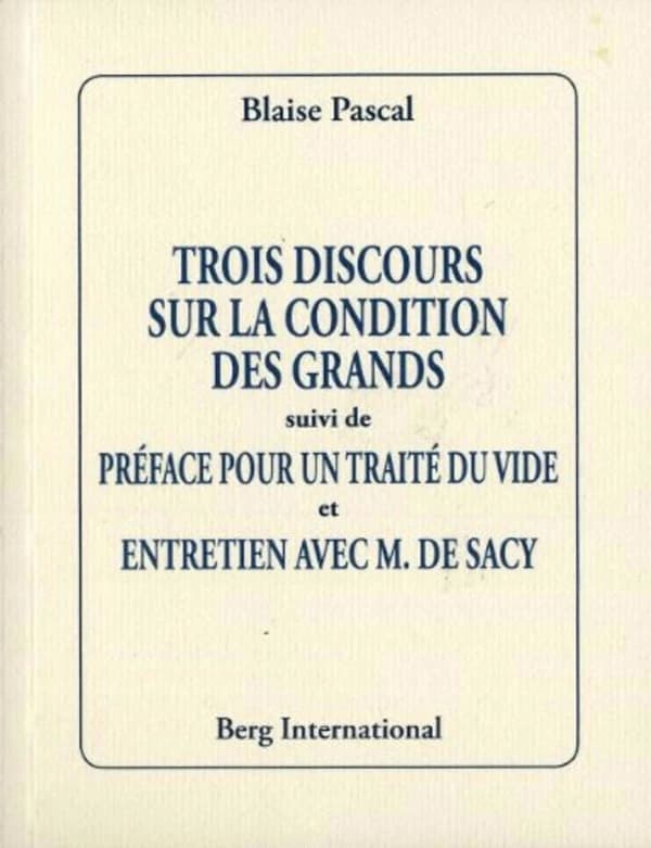 Trois discours sur la condition des grands