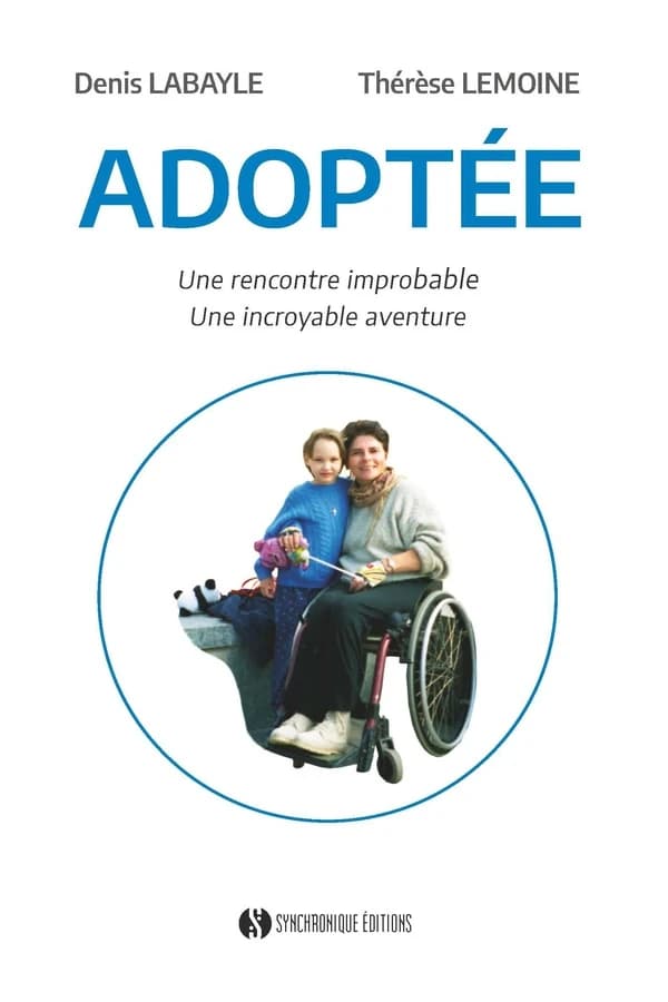 Adoptée : récit librement inspiré d'une histoire vraie