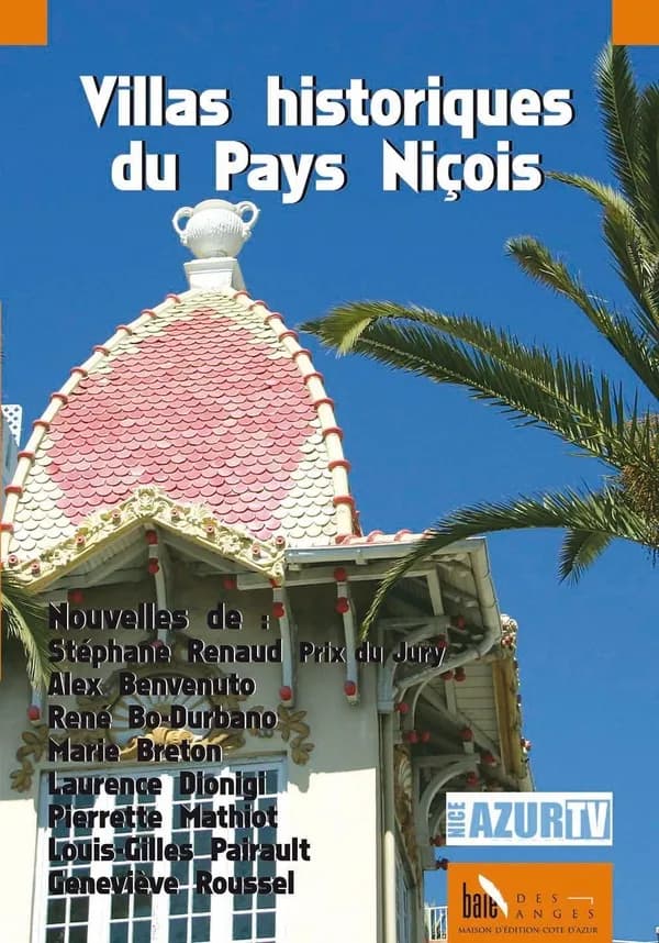 Villas historiques du pays niçois : nouvelles