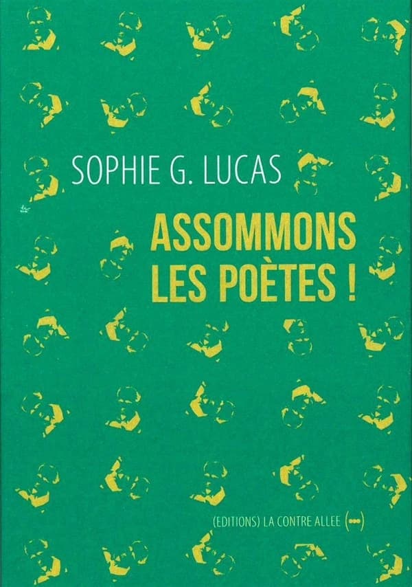 Assommons les poètes !