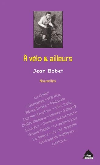 À vélo et ailleurs : nouvelles