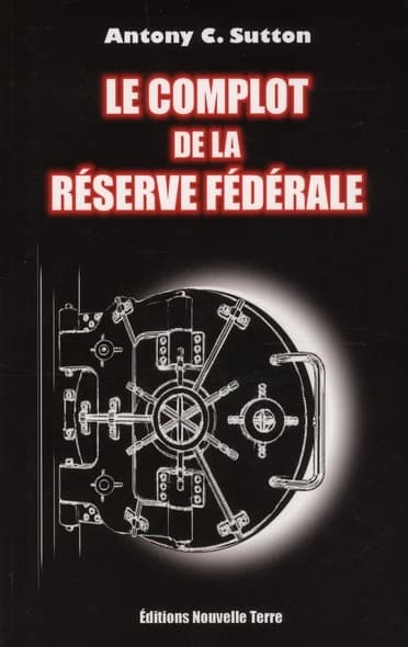 Le complot de la Réserve fédérale