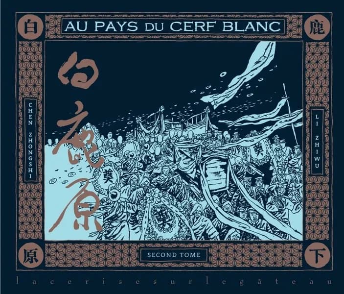 Au pays du cerf blanc. Second tome