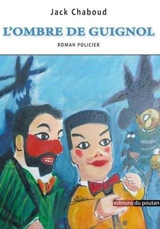 L'ombre de Guignol : roman policier