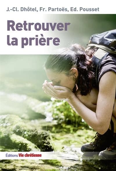 Retrouver la priere