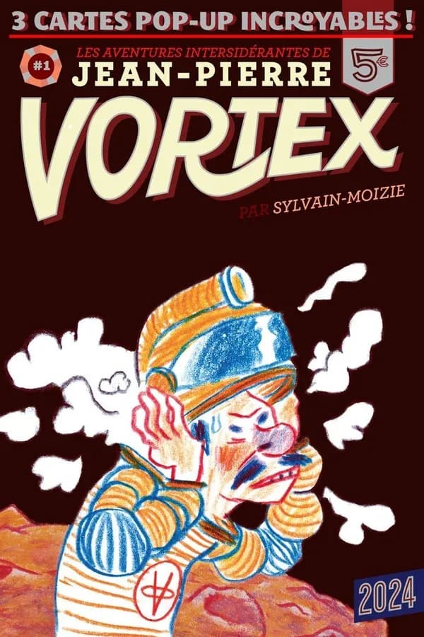 Les aventures intersidérantes de Jean-Pierre Vortex, Tome 1 :