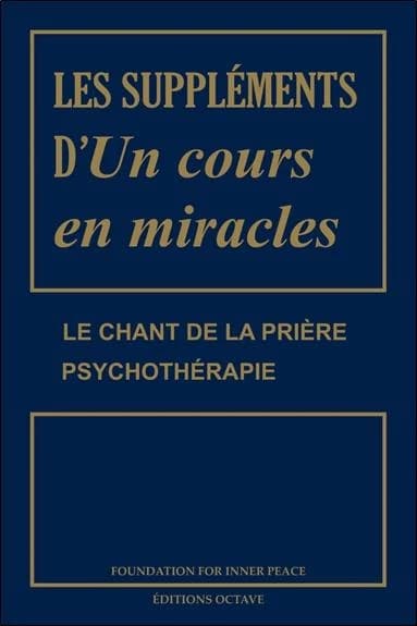 Les suppléments d'"Un cours en miracles"