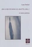 Qui a mis en rang les gratte-ciels ? : et autres poèmes