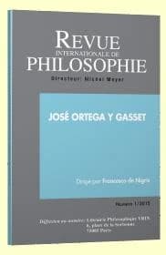 REVUE INTERNATIONALE DE PHILOSOPHIE : José Ortega y Gasset