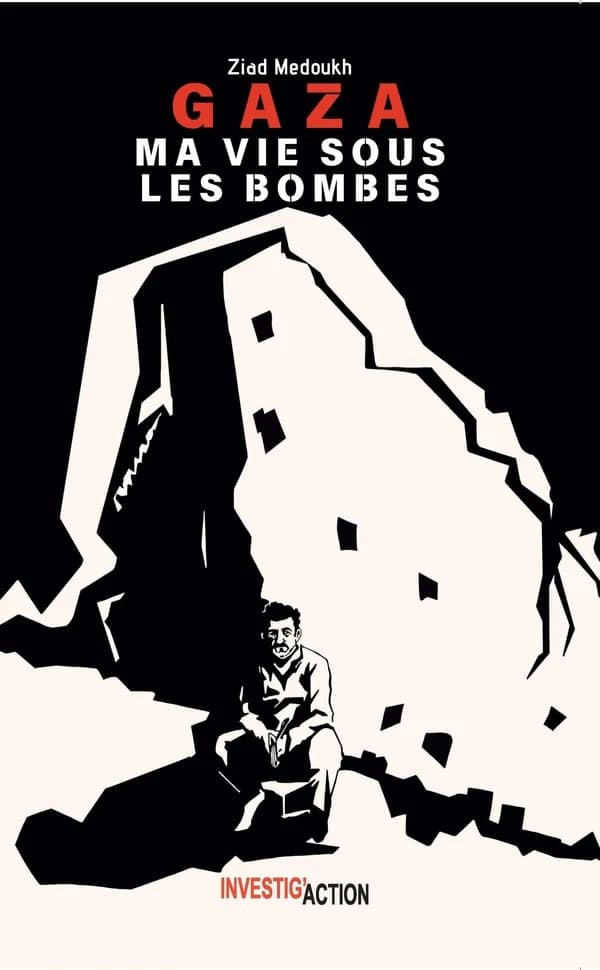 Gaza : Ma vie sous les bombes