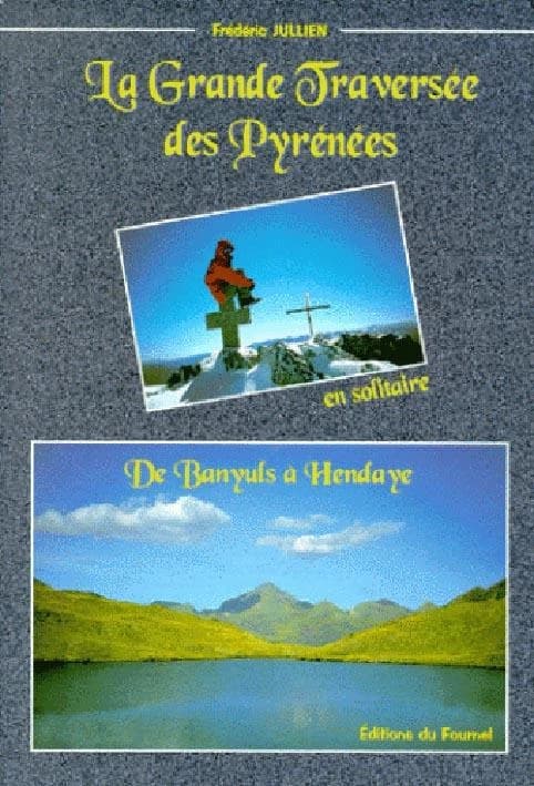 La grande traversée des Pyrénées : de Banyuls à Hendaye