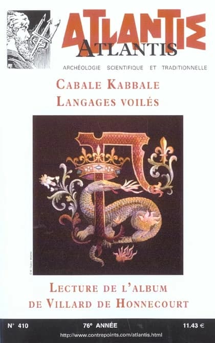 REVUE ATLANTIS n.410 : cabale, kabbale ; langages voilés ; lecture de l'album du Villard de Honnecourt