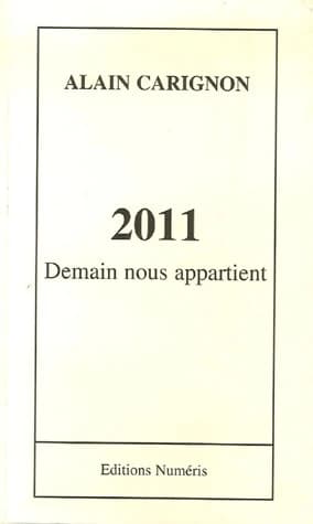 2011 : demain nous appartient