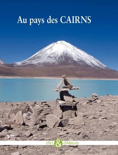 Au pays des cairns