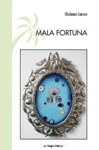 Mala fortuna