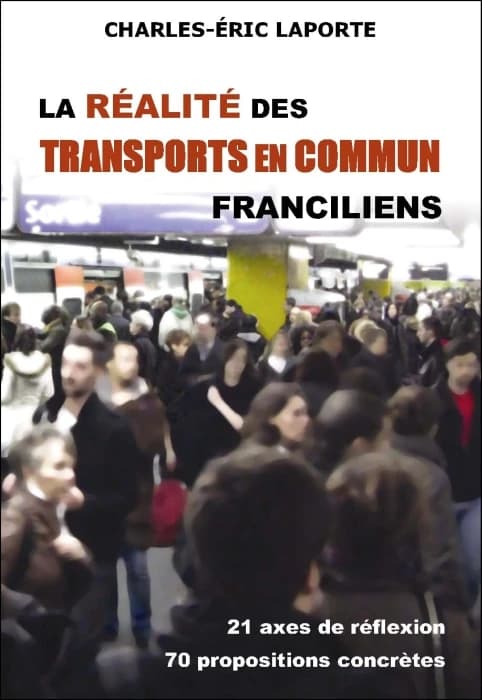 La réalité des transports en commun franciliens