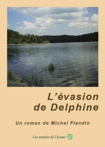 L'évasion de Delphine