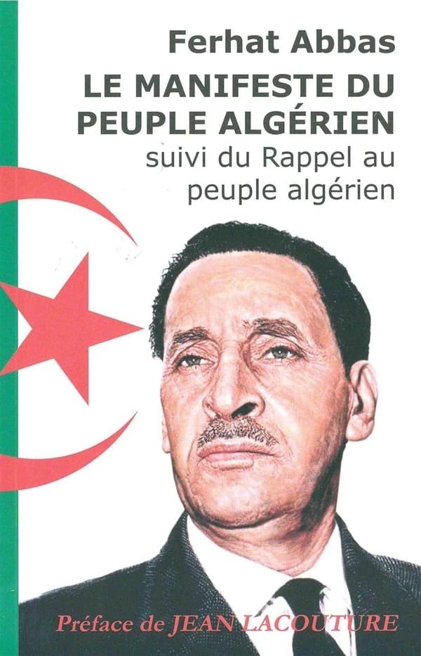Le manifeste du peuple algérien ; suivi du Rappel au peuple algérien