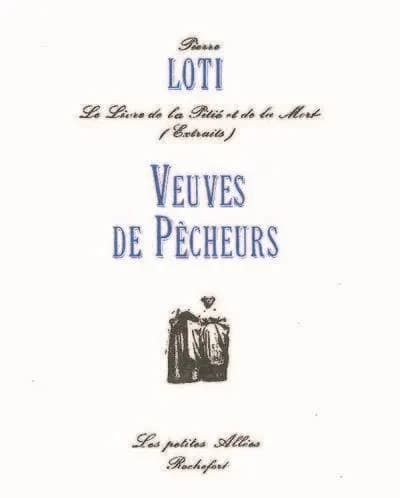Veuves de pêcheurs : Le livre de la pitié et de la mort : extraits