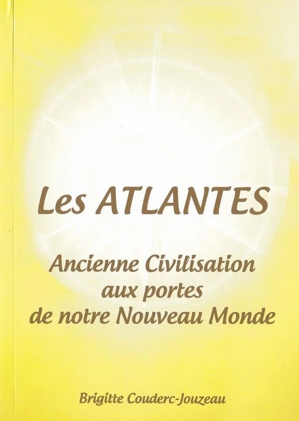Les Atlantes : ancienne civilisation aux portes de notre nouveau monde