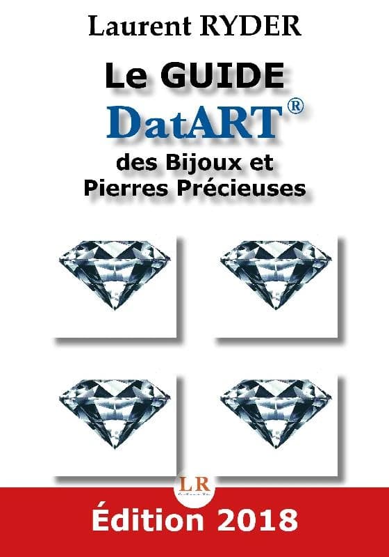 Le guide DatART des bijoux et pierres précieuses (Éd. 2018) Laurent Ryder