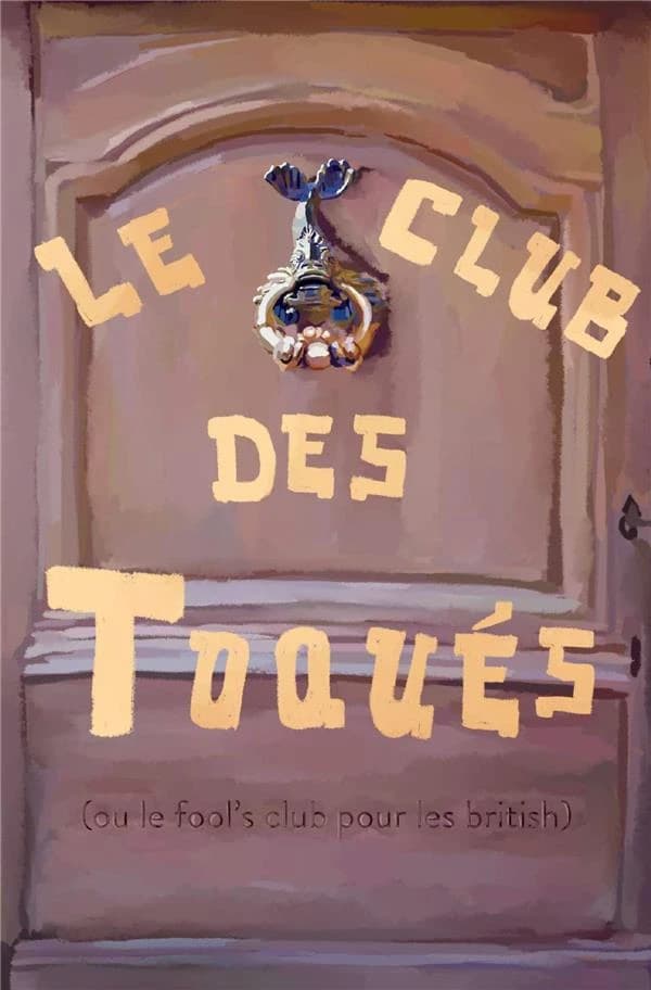 Le club des toqués