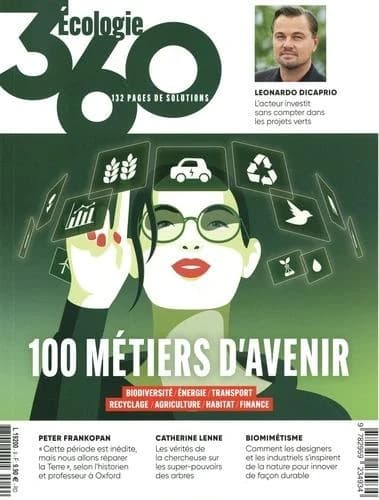 Écologie 360 n.9 : 100 métiers d'avenir