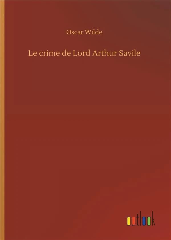 Le crime de lord Arthur Savile