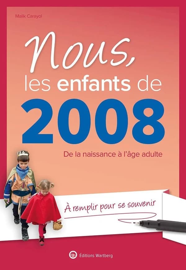 Nous, les enfants de : 2008 : De la naissance à l'âge adulte